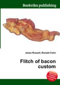 Flitch of bacon custom