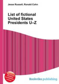 List of fictional United States Presidents U–Z
