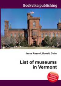 List of museums in Vermont