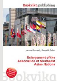 Enlargement of the Association of Southeast Asian Nations