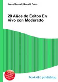 20 Anos de Exitos En Vivo con Moderatto