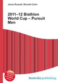 2011–12 Biathlon World Cup – Pursuit Men