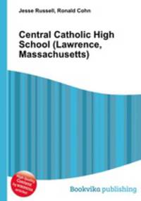 Central Catholic High School (Lawrence, Massachusetts)