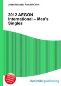 2012 AEGON International – Men