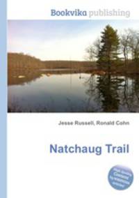 Natchaug Trail