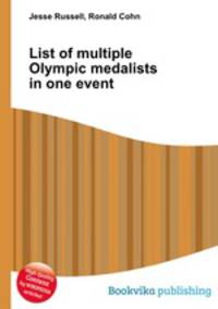 List of multiple Olympic medalists in one event