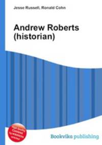 Andrew Roberts (historian)