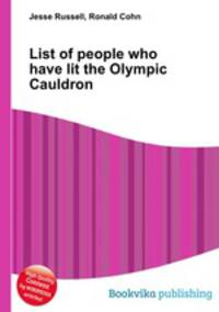 List of people who have lit the Olympic Cauldron