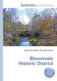 Bloomvale Historic District