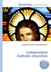 Independent Catholic churches