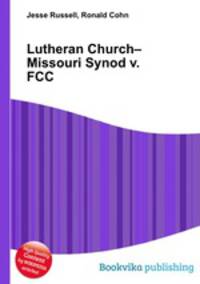 Lutheran Church–Missouri Synod v. FCC