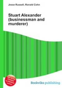 Stuart Alexander (businessman and murderer)