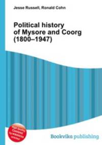 Political history of Mysore and Coorg (1800–1947)