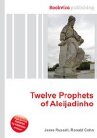Twelve Prophets of Aleijadinho