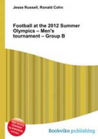 Football at the 2012 Summer Olympics – Men