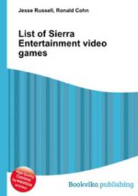List of Sierra Entertainment video games