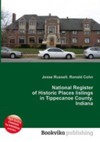 National Register of Historic Places listings in Tippecanoe County, Indiana
