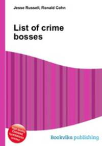 List of crime bosses