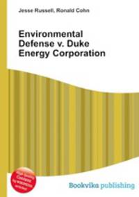 Environmental Defense v. Duke Energy Corporation