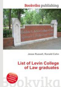 List of Levin College of Law graduates