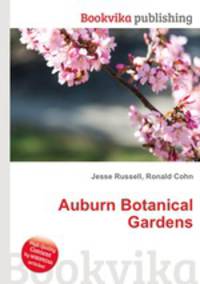 Auburn Botanical Gardens