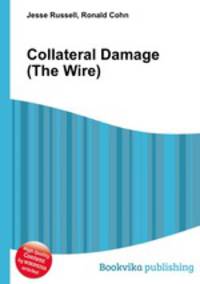 Collateral Damage (The Wire)