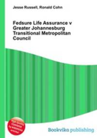 Fedsure Life Assurance v Greater Johannesburg Transitional Metropolitan Council