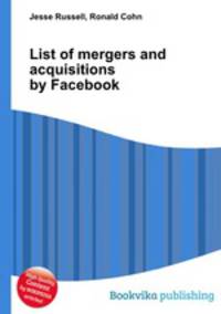 List of mergers and acquisitions by Facebook