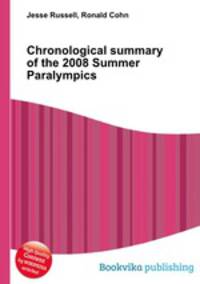 Chronological summary of the 2008 Summer Paralympics
