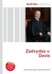 Zadvydas v. Davis
