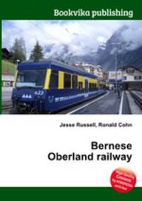Bernese Oberland railway