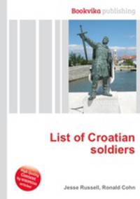 List of Croatian soldiers