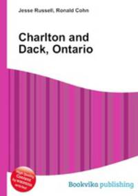 Charlton and Dack, Ontario