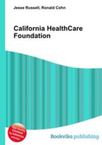 California HealthCare Foundation