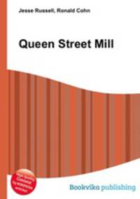 Queen Street Mill