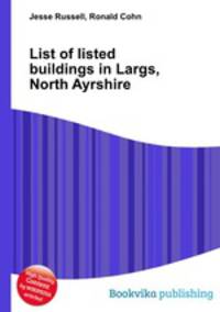 List of listed buildings in Largs, North Ayrshire