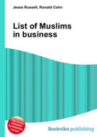 List of Muslims in business