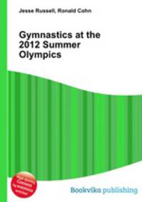 Gymnastics at the 2012 Summer Olympics