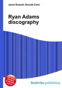 Ryan Adams discography