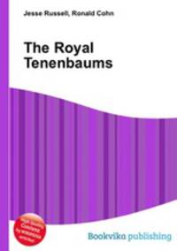 The Royal Tenenbaums