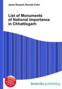 List of Monuments of National Importance in Chhattisgarh