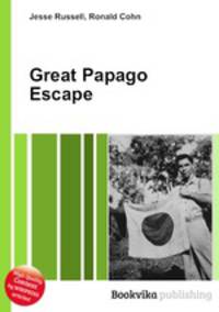 Great Papago Escape