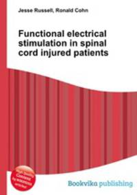 Functional electrical stimulation in spinal cord injured patients