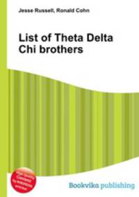 List of Theta Delta Chi brothers