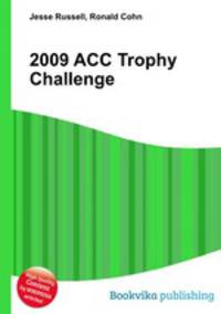 2009 ACC Trophy Challenge