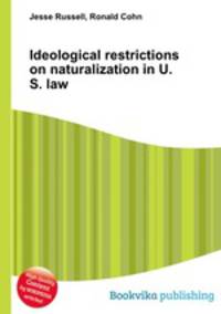Ideological restrictions on naturalization in U.S. law