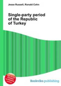 Single-party period of the Republic of Turkey