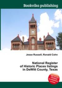 National Register of Historic Places listings in DeWitt County, Texas