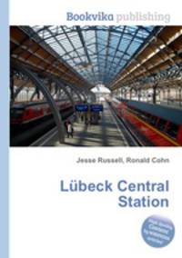 Lubeck Central Station