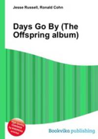Days Go By (The Offspring album)